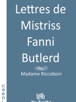 cover image of Lettres de Mistriss Fanni Butlerd